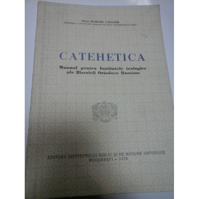 CATEHETICA - DUMITRU CALUGAR - manual